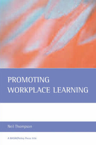 Cover of Promoting Workplace Learning