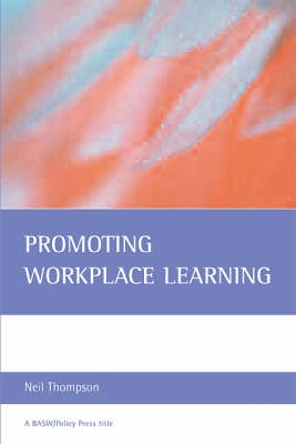 Book cover for Promoting Workplace Learning