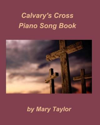 Book cover for Book One CALVARY'S CROSS