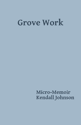 Cover of Grove Work