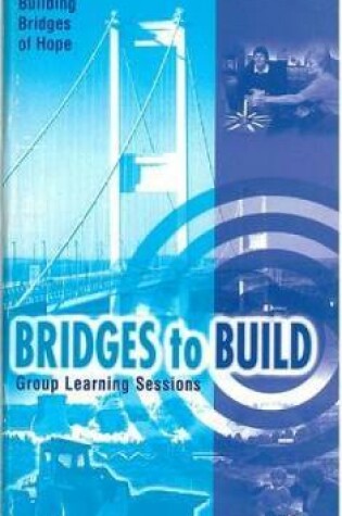 Cover of Bridges To Build Booklet