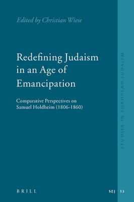 Cover of Redefining Judaism in an Age of Emancipation