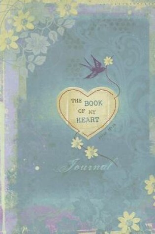 Cover of The Book of My Heart Journal