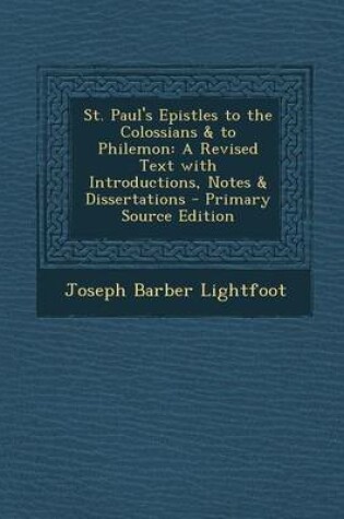 Cover of St. Paul's Epistles to the Colossians & to Philemon