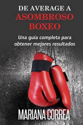 Book cover for De Average A Asombroso Boxeo