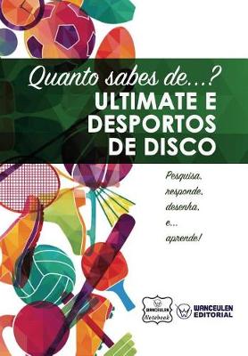 Book cover for Quanto Sabes De... Ultimate E Desportos de Disco