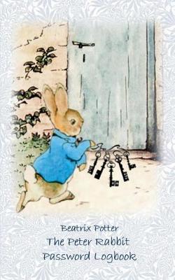 Book cover for The Peter Rabbit Passwordbook / Password Logbook