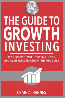 Book cover for The Guide to Growth Investing