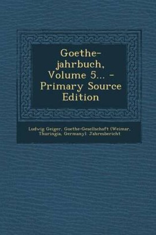 Cover of Goethe-Jahrbuch, Volume 5...