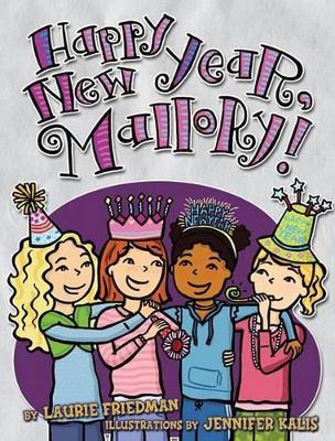 Cover of Happy New Year, Mallory!