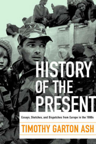 Cover of History of the Present History of the Present History of the Present