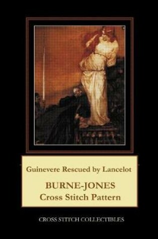 Cover of Guinevere Rescued by Lancelot