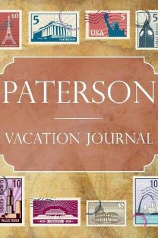 Cover of Paterson Vacation Journal