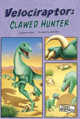 Book cover for Velociraptor: Clawed Hunter
