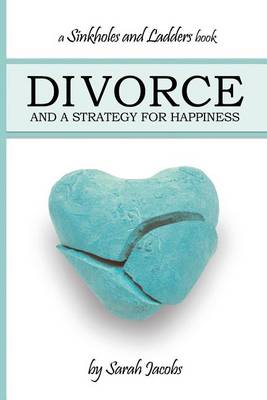 Book cover for Divorce and a Strategy for Happiness