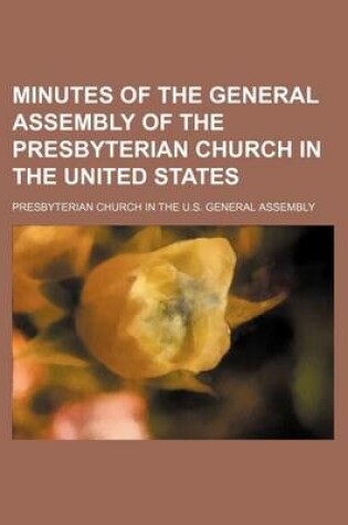 Cover of Minutes of the General Assembly of the Presbyterian Church in the United States