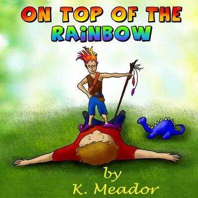 Book cover for On Top of the Rainbow