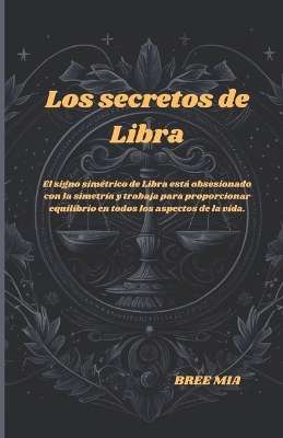 Book cover for Los secretos de Libra