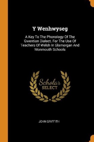 Cover of Y Wenhwyseg