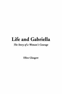 Book cover for Life and Gabriella
