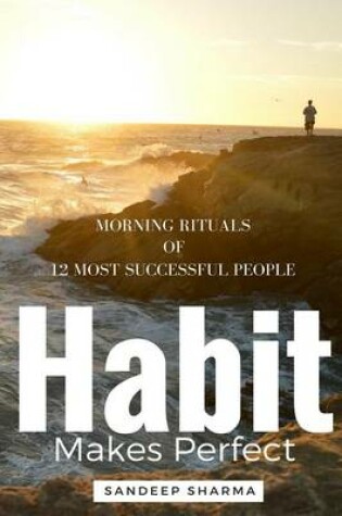 Cover of Habit Makes Perfect