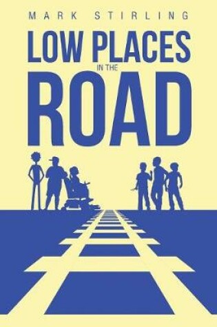 Cover of Low Places in the Road