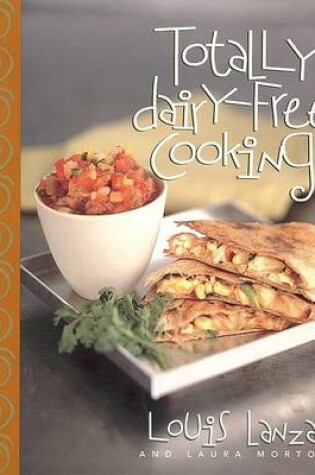 Cover of Totally Dairy-free Cooking