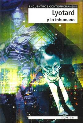 Book cover for Lyotard y Lo Inhumano