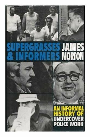 Cover of Supergrasses And Informers