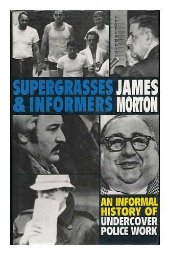 Book cover for Supergrasses And Informers