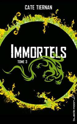 Book cover for Immortels 3