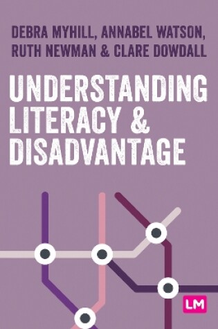Cover of Understanding Literacy and Disadvantage