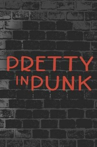 Cover of Pretty In Punk