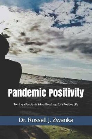 Cover of Pandemic Positivity