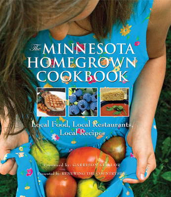 Book cover for The Minnesota Homegrown Cookbook