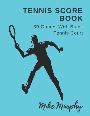 Book cover for Tennis Score Book