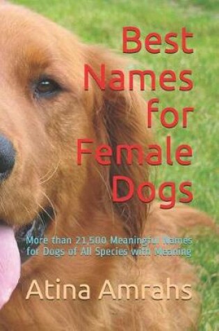 Cover of Best Names for Female Dogs
