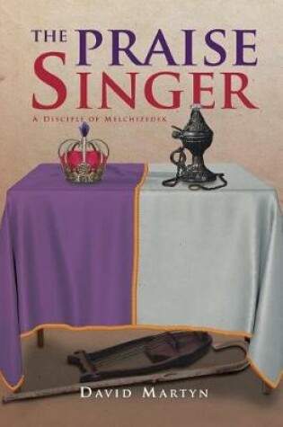 Cover of The Praise Singer