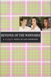 Book cover for Revenge of the Wannabes