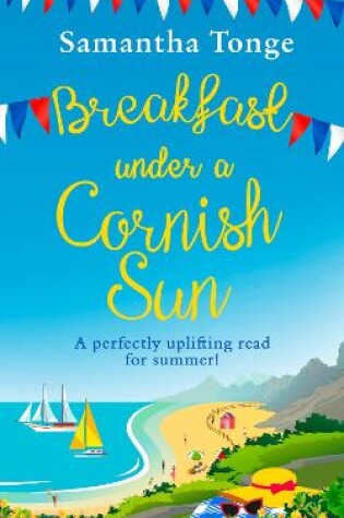 Cover of Breakfast Under A Cornish Sun