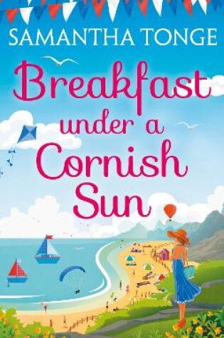Cover of Breakfast Under A Cornish Sun