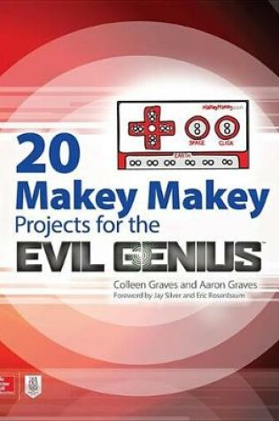 Cover of 20 Makey Makey Projects for the Evil Genius
