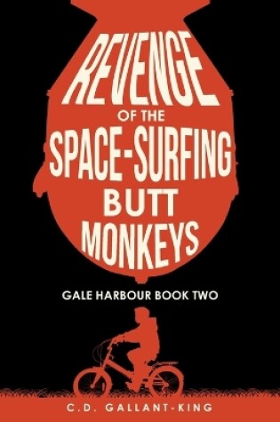 Cover of Revenge of the Space-Surfing Butt Monkeys