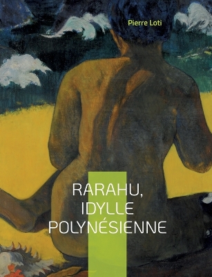 Book cover for Rarahu, idylle polynésienne