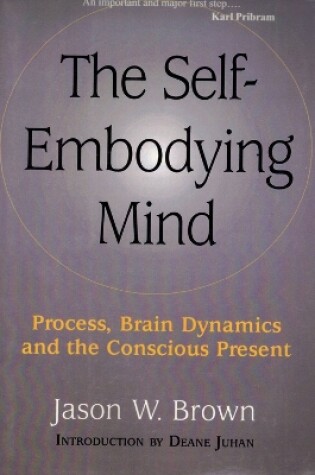 Cover of The Self-embodying Mind