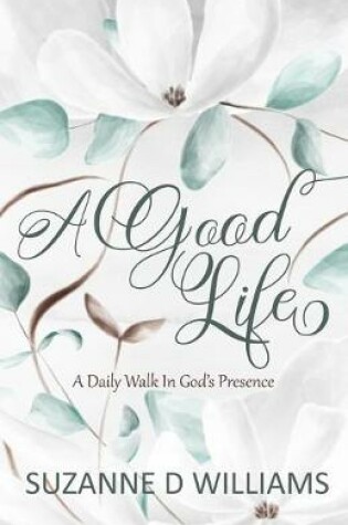 Cover of A Good Life