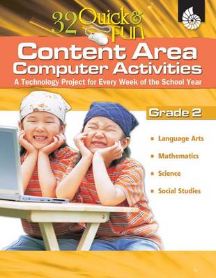 Book cover for 32 Quick & Fun Content-Area Computer Activities