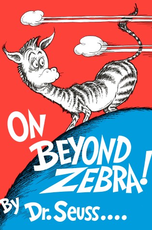 Cover of On Beyond Zebra!