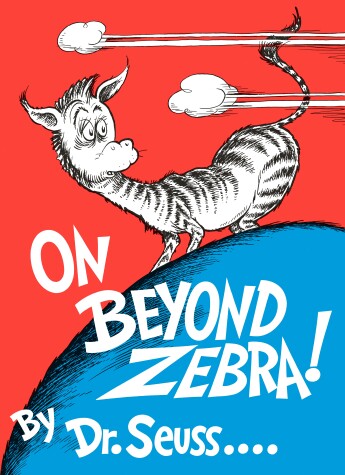 Cover of On Beyond Zebra!