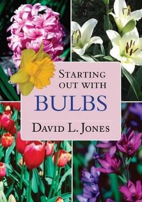 Book cover for Starting Out with Bulbs